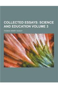 Collected Essays Volume 3