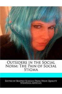 Outsiders in the Social Norm