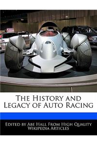 The History and Legacy of Auto Racing