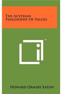 Austrian Philosophy Of Values