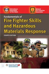 Fundamentals of Fire Fighter Skills and Hazardous Materials Response