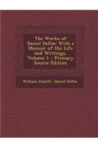 The Works of Daniel Defoe