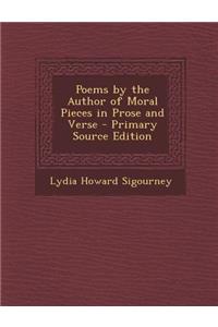 Poems by the Author of Moral Pieces in Prose and Verse