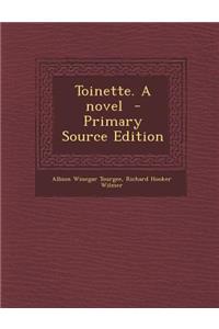 Toinette. a Novel
