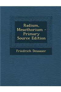 Radium, Mesothorium