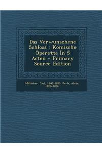 Das Verwunschene Schloss