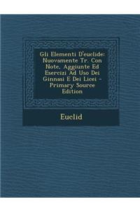 Gli Elementi D'euclide