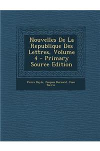 Nouvelles De La Republique Des Lettres, Volume 4