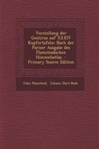 Vorstellung Der Gestirne Auf XXXIV Kupfertafeln