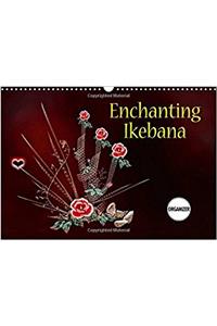 Enchanting Ikebana 2017