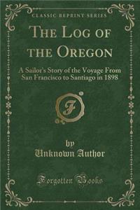 The Log of the Oregon
