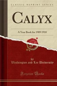 Calyx
