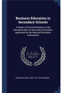Business Education in Secondary Schools