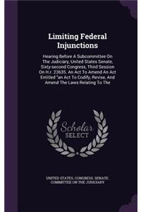 Limiting Federal Injunctions