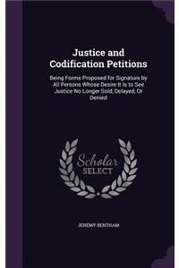 Justice and Codification Petitions