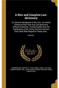 A New and Complete Law-dictionary