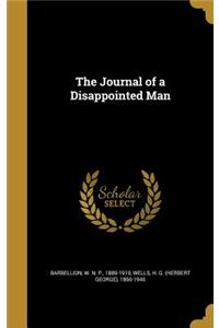 The Journal of a Disappointed Man