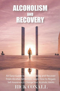 Alcoholism and Recovery