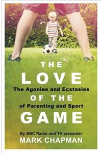 The Love of the Game