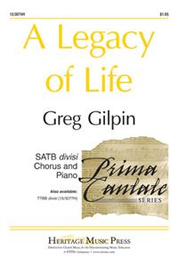 A Legacy Of Life