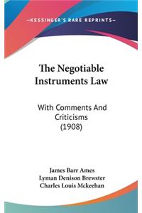 The Negotiable Instruments Law