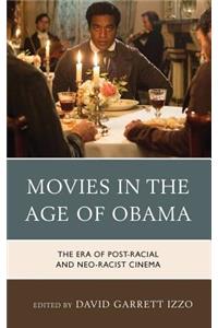 Movies in the Age of Obama