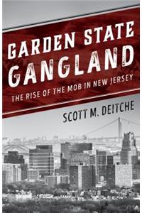 Garden State Gangland