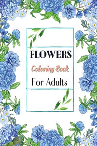 Flowers Coloring Book For Adults