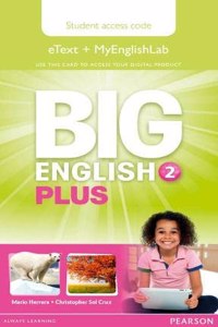 Big English Plus 2 Pupil's eText and MyEnglishLab Access Card