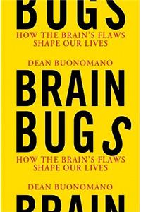 Brain Bugs