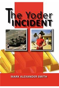 Yoder Incident