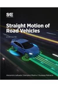 Straight Motion of Road Vehicles