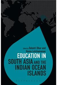 Education in South Asia and the Indian Ocean Islands