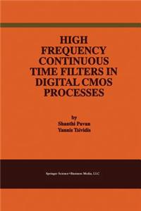 High Frequency Continuous Time Filters in Digital CMOS Processes