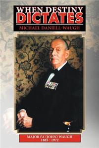 When Destiny Dictates