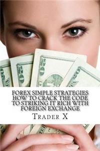 Forex Simple Strategies