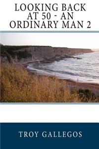 Looking Back at 50 - Second Edition