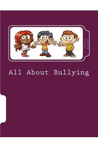 All About Bullying