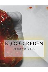 Blood Reign Lit Magazine February 2014