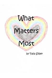 What Matters Most
