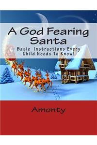 A God Fearing Santa