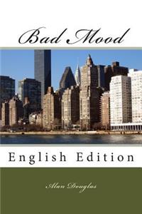 Bad Mood