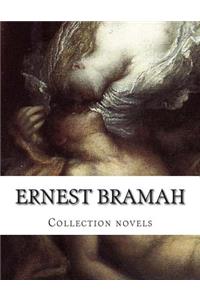 Ernest Bramah, Collection novels