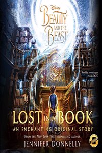 Beauty and the Beast: Lost in a Book Lib/E