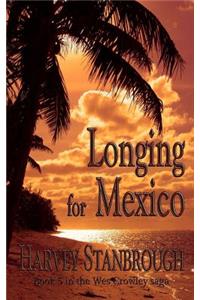 Longing for Mexico