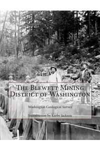 Blewett Mining District of Washington