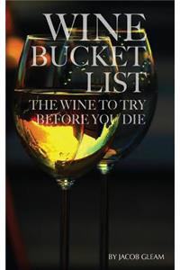 Wine Bucket List