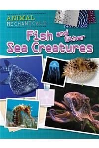 Fish and Other Sea Creatures