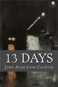 13 Days
