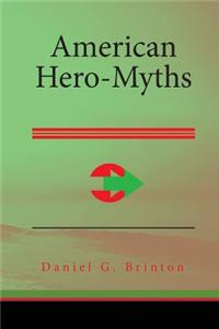 American Hero-Myths